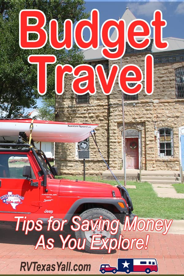 Budget Travel | RVTexasYall.com
