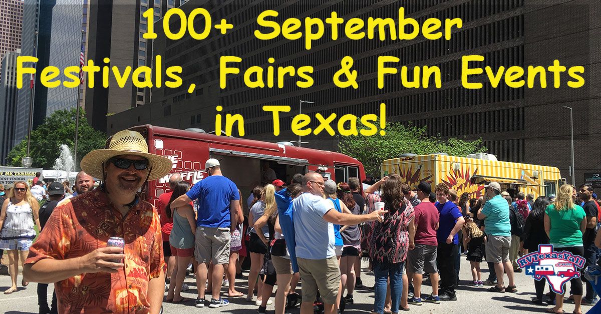 September Festivals And Fun Events In Texas RVTexasYall