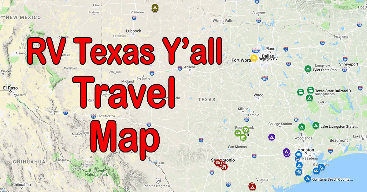Our Travel Map | RVTexasYall.com