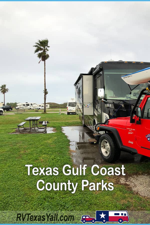 Gulf Coast Texas County Parks | RVTexasYall.com