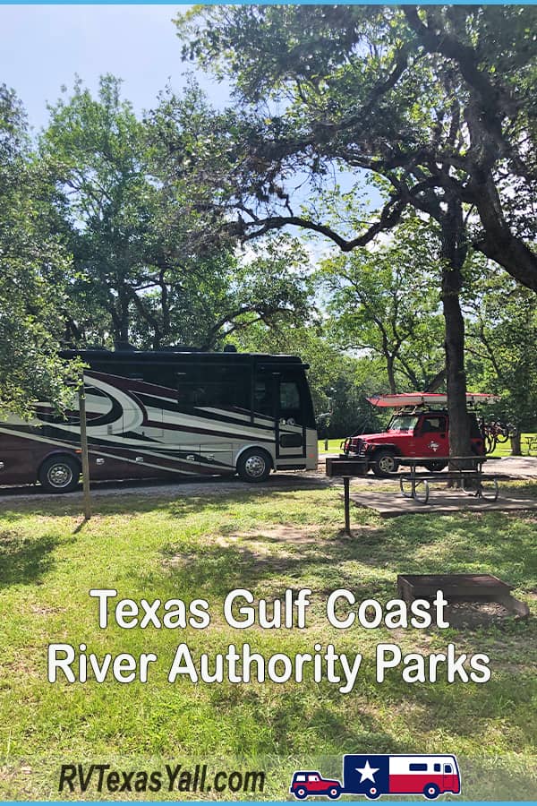 Gulf Coast Texas River Authority Parks | RVTexasYall.com