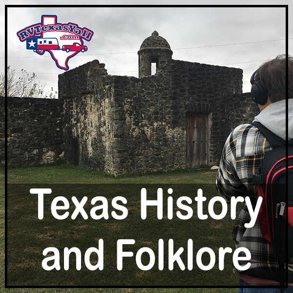 100 Texas Historical Sites to Visit