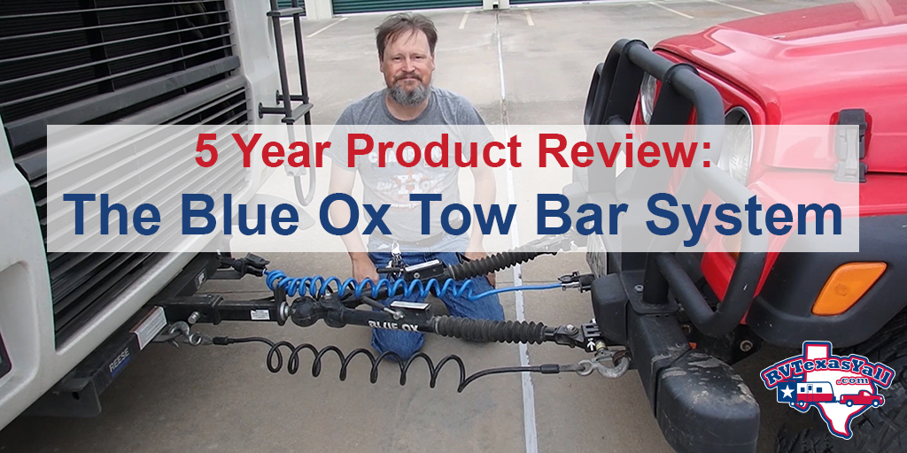 Blue Ox Tow Bar 5 Year Review 