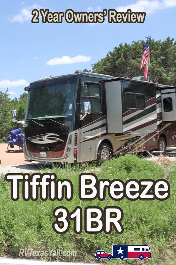 Tiffin Breeze 2 Year Review | RVTexasYall.com