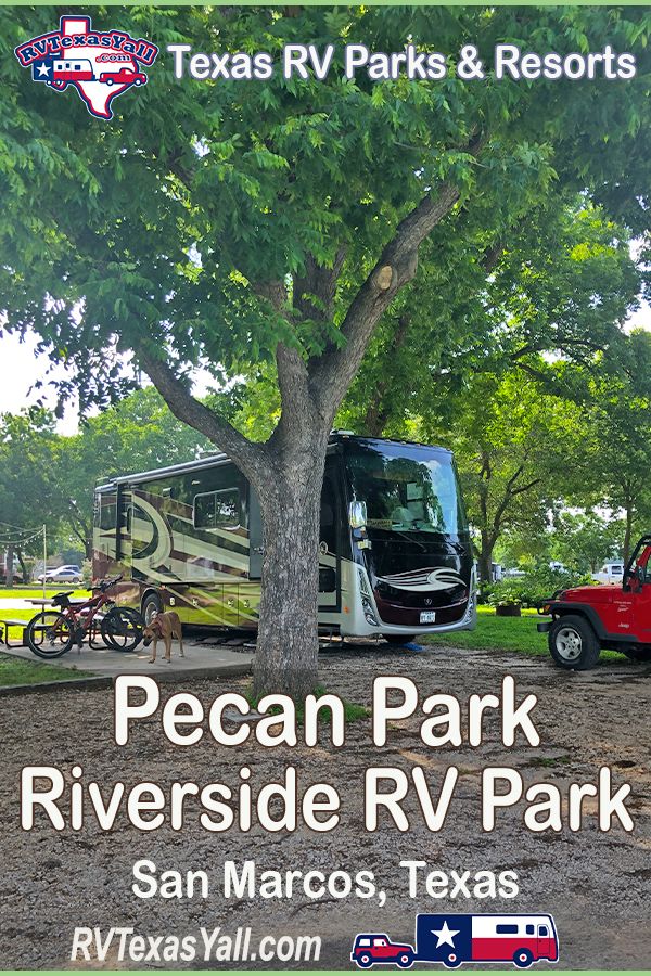 Pecan Park, San Marcos TX | RVTexasYall.com