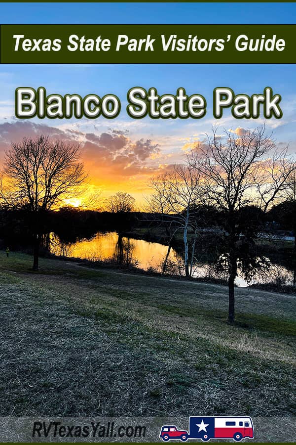 Blanco State Park, Blanco TX | RVTexasYall.com